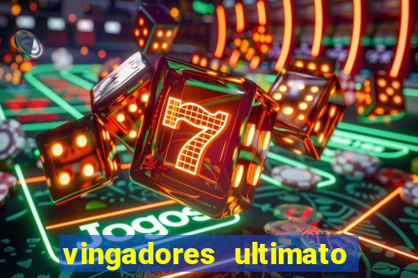 vingadores ultimato assistir drive